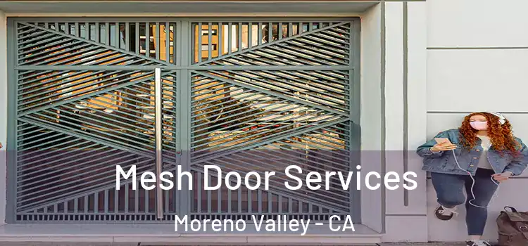 Mesh Door Services Moreno Valley - CA